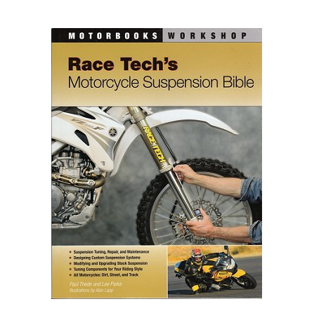 Race Tech's Motorcycle Suspension Bible